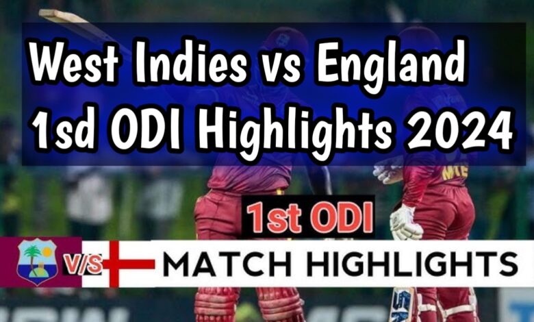 West Indies vs England ODI Highlights 2024